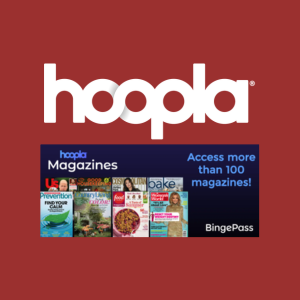 Hoopla Magazines Binge Pass